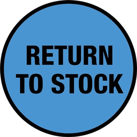 5S Supplies Return To Stock 36in Diameter Non Slip Floor Sign FS-RETRNSTK-36